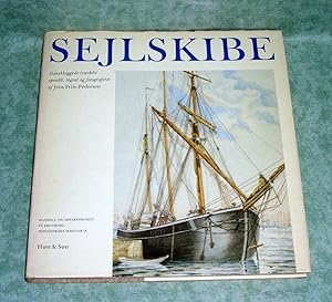 Bild des Verkufers fr Sejlskibe. Danskbyggede traskibe opmalt, tegne og fotograferet. zum Verkauf von Antiquariat  Lwenstein