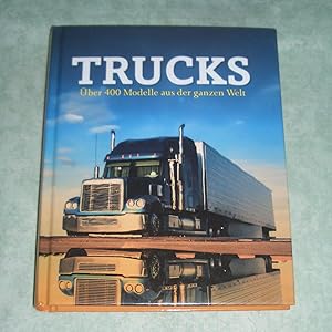 Seller image for Trucks. ber 400 Modelle aus der ganzen Welt. for sale by Antiquariat  Lwenstein
