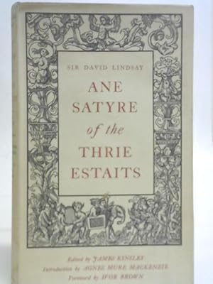 Seller image for Ane Satyr of the Thrie Estaits for sale by World of Rare Books