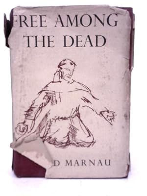 Bild des Verkäufers für Free Among The Dead zum Verkauf von World of Rare Books