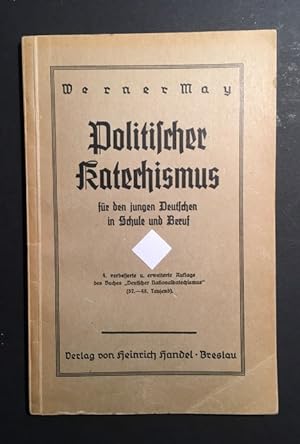 Politischer Katechismus für den jungen Deutschen in Schule und Beruf.