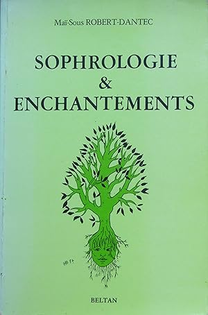 Sophrologie & Enchantements