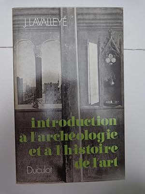 Seller image for INTRODUCTION A L'ARCHEOLOGIE ET A L'HISTOIRE for sale by La voix au chapitre