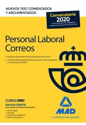 PERSONAL LABORAL DE CORREOS Y TELÉGRAFOS. NUEVOS TEST COMENTADOS Y ARGUMENTADOS