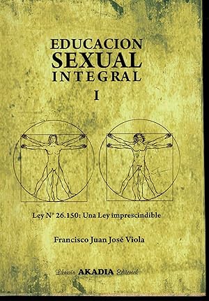 Imagen del vendedor de Educacin sexual integral I a la venta por Librera Santa Brbara