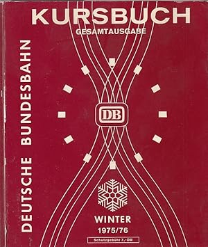 Deutsche Bundesbahn : Kursbuch Gesamtausgabe Winter 28.09.1975 - 29.05.1976 [6 Teile] / Hrsg. v. ...