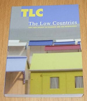 Seller image for TLC The Low Countries; Arts and Society in Flanders and the Netherlands for sale by Bailgate Books Ltd