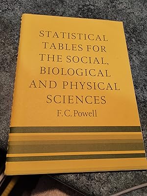 Seller image for Statistical Tables for the Social Biological and Physical Sciences for sale by SGOIS