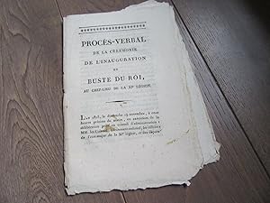 PROCES VERBAL CEREMONIE INAUGURATION BUSTE DU ROI 1815