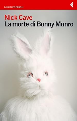 Seller image for La morte di Bunny Munro.: Traduzione di Silvia Rota Sperti. I canguri; for sale by Studio Bibliografico Adige
