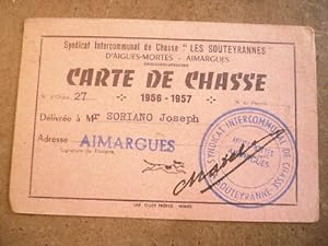 CARTE DE CHASSE AIGUES-MORTES 1956 CHASSEUR