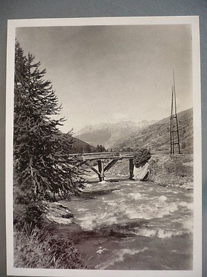 PHOTO 1938 LE GUIL PONT DU ROCHAS QUEYRAS