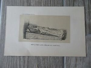 GRAVURE ORIGINALE 1881 SENLIS SEPULTURE EGLISE DE COURTEUIL