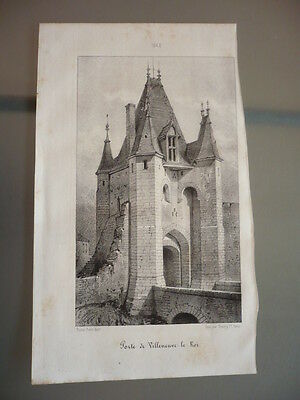 GRAVURE 1848 PORTE DE VILLENEUVE-LE-ROI YONNE