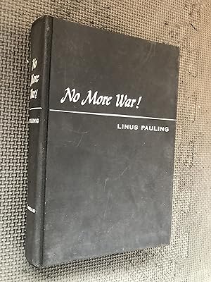 Image du vendeur pour No More War! mis en vente par Cragsmoor Books