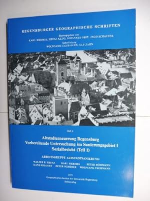 Bild des Verkufers fr Altstadterneuerung Regensburg - Vorbereitende Untersuchung im Sanierungsgebiet I Sozialbericht (Teil 1) *. zum Verkauf von Antiquariat am Ungererbad-Wilfrid Robin