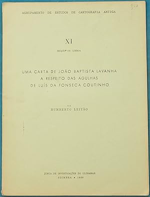 Seller image for Uma Carta de Joo Baptista Lavanha a Respeito das Agulhas de Lu? da Fonseca Coutinho for sale by AdLib[[er]]