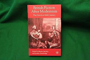 Seller image for British Fiction After Modernism: The Novel at Mid-century for sale by Stephen Rench