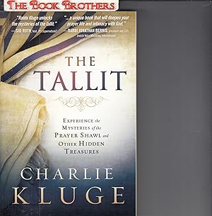 Seller image for The Tallit: Experience the Mysteries of the Prayer Shawl and Other Hidden Treasures for sale by THE BOOK BROTHERS