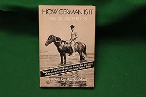 Seller image for How German is it. Wie Deutsche ist es. A novel for sale by Stephen Rench