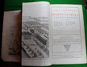 The antiquities of Warwickshire illustrated from records, leiger-books, manuscripts, charters, ev...