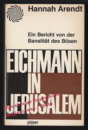 Bild des Verkufers fr Eichmann in Jerusalem: Ein Bericht von der Banalitt des Bsen (1964) - Arendt, Hannah zum Verkauf von Oldenburger Rappelkiste