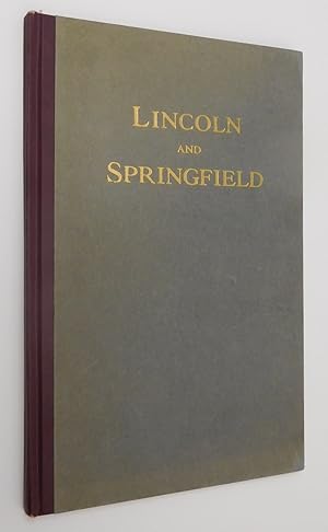 Lincoln and Springfield