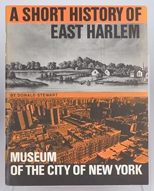 A SHORT HISTORY OF EAST HARLEM