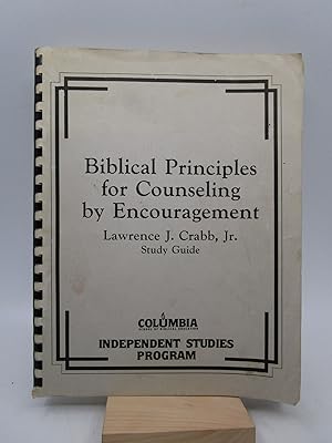 Seller image for Biblical Principles for Counseling by Encouragement Study Guide for sale by Shelley and Son Books (IOBA)