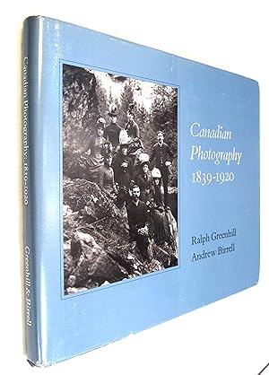 Seller image for Canadian photography, 1839-1920 for sale by Renaissance Books