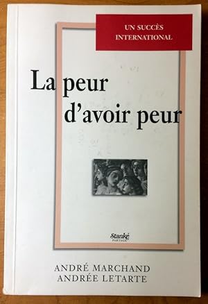 Bild des Verkufers fr La Peur d'avoir peur: Guide de traitement du trouble panique avec agoraphobie (French Edition) zum Verkauf von Livres Norrois