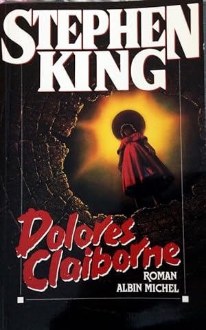 Dolores Claiborne (Romans, Nouvelles, Recits (Domaine Etranger)) (French Edition)