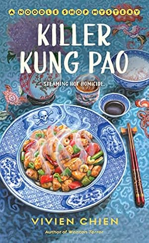 Seller image for Killer Kung Pao: A Noodle Shop Mystery (A Noodle Shop Mystery (6)) by Chien, Vivien [Mass Market Paperback ] for sale by booksXpress