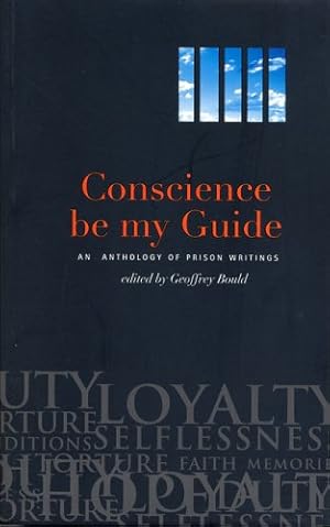 Immagine del venditore per Conscience Be My Guide: An Anthology of Prison Writings [Soft Cover ] venduto da booksXpress