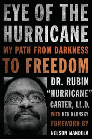 Seller image for Eye of the Hurricane: My Path from Darkness to Freedom by Carter, Rubin \Hurricane\, Klonsky, Ken [Paperback ] for sale by booksXpress