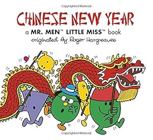 Seller image for Chinese New Year: A Mr. Men Little Miss Book (Mr. Men and Little Miss) by Hargreaves, Adam [Paperback ] for sale by booksXpress