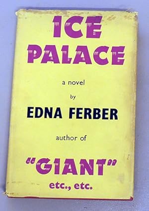 Ice Palace: A Novel