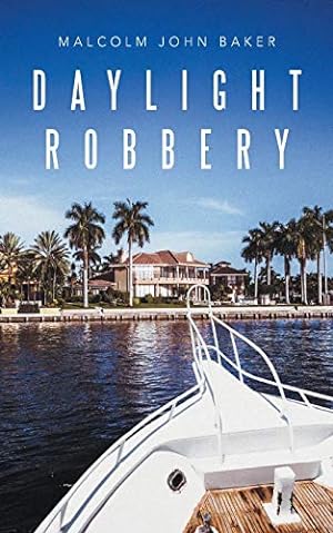 Imagen del vendedor de Daylight Robbery [Soft Cover ] a la venta por booksXpress