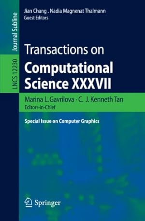 Immagine del venditore per Transactions on Computational Science XXXVII: Special Issue on Computer Graphics (Lecture Notes in Computer Science (12230)) [Paperback ] venduto da booksXpress