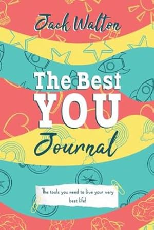 Bild des Verkufers fr The Best You Journal by Walton, Jack, Walton, Jack [Paperback ] zum Verkauf von booksXpress