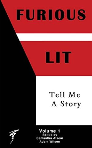 Imagen del vendedor de Furious Lit: Tell Me A Story [Soft Cover ] a la venta por booksXpress
