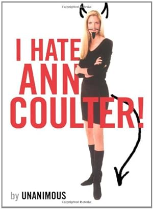Imagen del vendedor de I Hate Ann Coulter! [Soft Cover ] a la venta por booksXpress