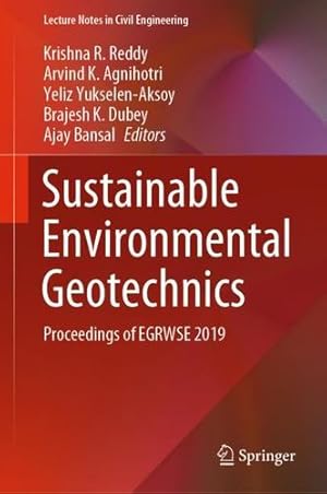 Seller image for Sustainable Environmental Geotechnics: Proceedings of EGRWSE 2019 (Lecture Notes in Civil Engineering (89)) [Hardcover ] for sale by booksXpress