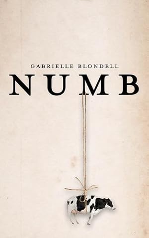 Imagen del vendedor de Numb by Blondell, Gabrielle [Paperback ] a la venta por booksXpress