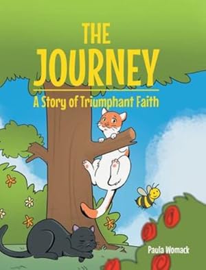 Bild des Verkufers fr The Journey: A Story of Triumphant Faith by Womack, Paula [Hardcover ] zum Verkauf von booksXpress