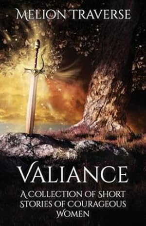 Seller image for Valiance: A Collection of Short Stories of Courageous Women [Soft Cover ] for sale by booksXpress