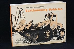 Image du vendeur pour Earthmoving Vehicles (Olyslager Auto Library) mis en vente par Books by White/Walnut Valley Books