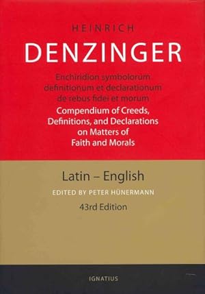 Bild des Verkufers fr Enchiridion symbolorum definitionum et declarationum de rebus fidei et morum / Compendium of Creeds, Definitions, and Declarations on Matters of Faith and Morals -Language: Latin zum Verkauf von GreatBookPrices