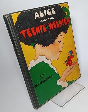 Seller image for Alice and the Teenie Weenies for sale by COLLINS BOOKS