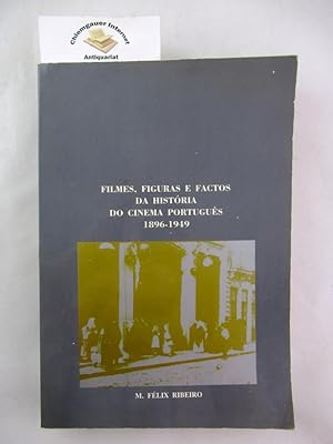Filmes, figuras e factos da história do cinema português, 1896-1949.